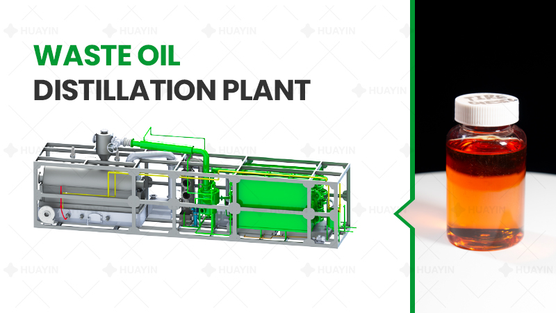Huayin waste oil distillation machine for sale